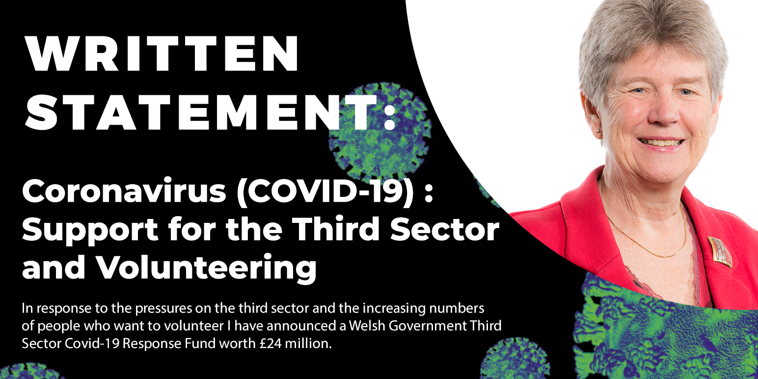 jane hutt am deputy minister and chief whip written statement coronavirus covid 19 support for the third sector and volunteering