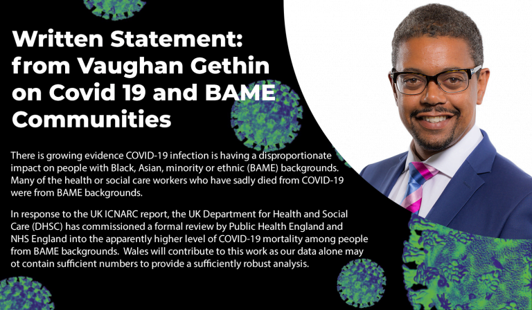 written statement from vaughan gethin on covid 19 and bame communities