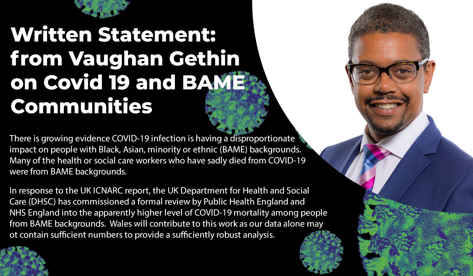 written statement from vaughan gethin on covid 19 and bame communities written statement from vaughan gethin on covid 19 and bame communities