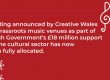 support for grassroots music venues in wales