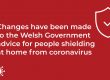 changes have been made to the welsh government advice for people shielding at home from coronavirus