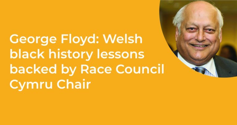 george floyd welsh black history lessons backed by race council cymru chair