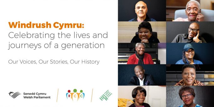 windrush cymru celebrating the lives and journeys of a generation the windrush cymru our voices our stories our history project is led by race council cymru windrush cymru celebrating the lives and journeys of a generation the windrush cymru our voices our stories our history project is led by race council cymru