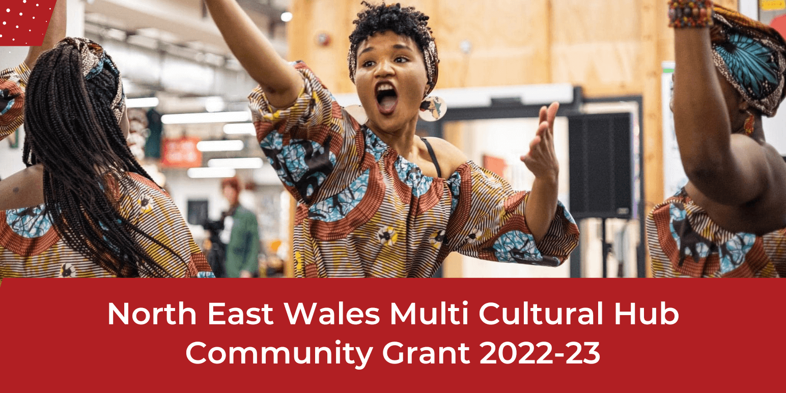 North East Wales Multi Cultural Hub Community Grant 2022 23 img North East Wales Multi Cultural Hub Community Grant 2022 23 img