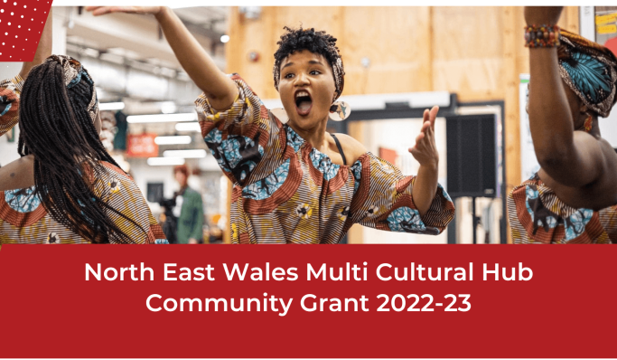 North East Wales Multi Cultural Hub Community Grant 2022 23 img North East Wales Multi Cultural Hub Community Grant 2022 23 img