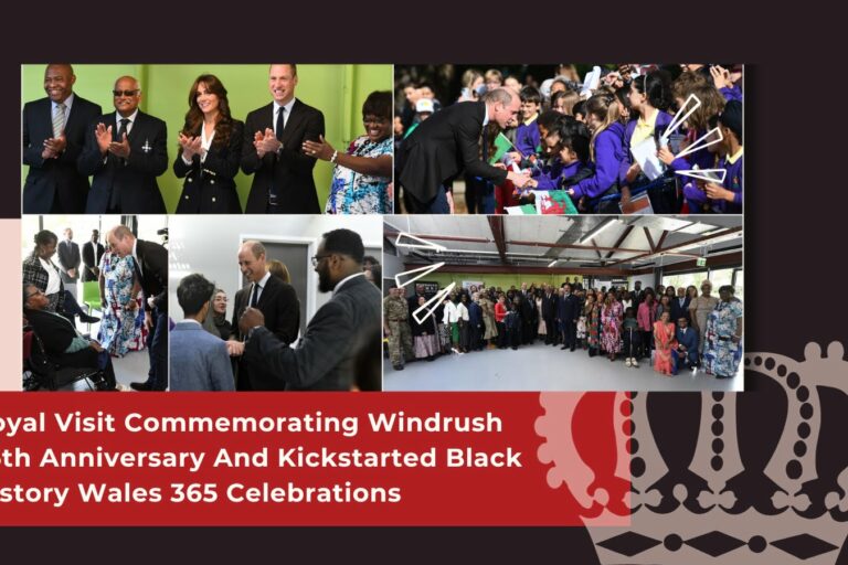 Royal Visit Commemorating Windrush 75th Anniversary And Kickstarted Black History Wales 365 Celebrations Royal Visit Commemorating Windrush 75th Anniversary And Kickstarted Black History Wales 365 Celebrations