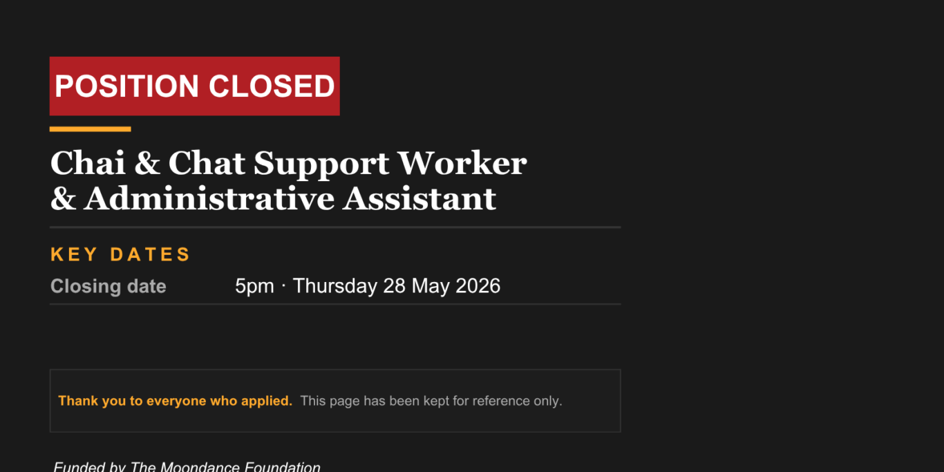 chai chat support worker administrative assistant The Moondance Foundation