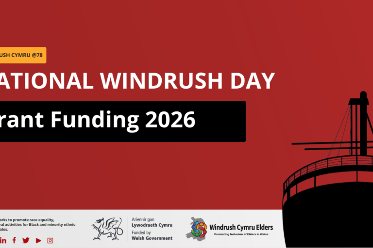 national windrush day grant funding 2026 windrush cymru 78 national windrush day grant funding 2026 windrush cymru 78