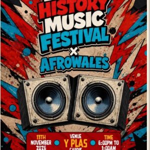 Black History Music Festival x AfroWales poster, 2026-11-13, Y Plas, Cardiff Students’ Union